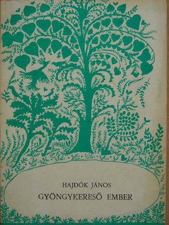 Hajdók János - Gyöngykereső ember [antikvár]
