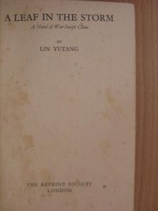Lin Yutang - A Leaf in the Storm [antikvár]