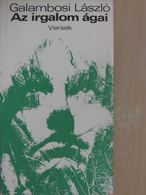 Galambosi László - Az irgalom ágai [antikvár]