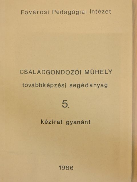 Bognár Gusztáv - Családgondozói műhely 5. [antikvár]