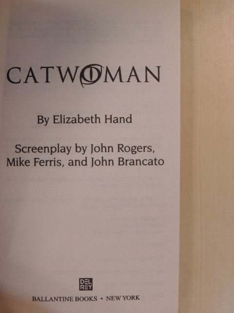 Elizabeth Hand - Catwoman [antikvár]