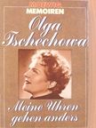 Olga Tschechowa - Meine Uhren gehen anders [antikvár]