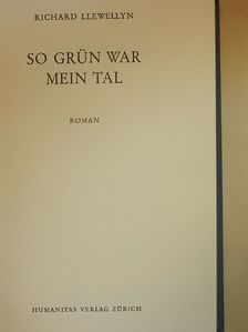 Richard Llewellyn - So grün war mein tal [antikvár]