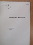 Rainer Bauböck - The integration of immigrants [antikvár]