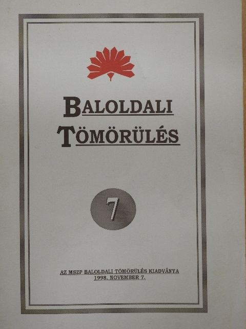 Böröndi József - Baloldali tömörülés 7. [antikvár]