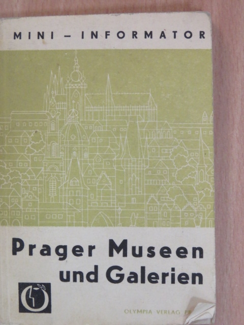 Josef Laufer - Prager Museen und Galerien [antikvár]