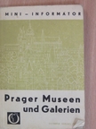 Josef Laufer - Prager Museen und Galerien [antikvár]