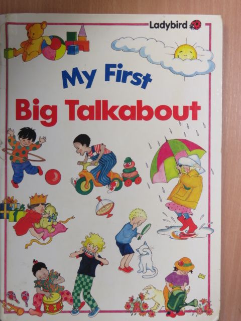 Geraldine Taylor - My First Big Talkabout [antikvár]