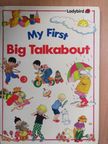 Geraldine Taylor - My First Big Talkabout [antikvár]