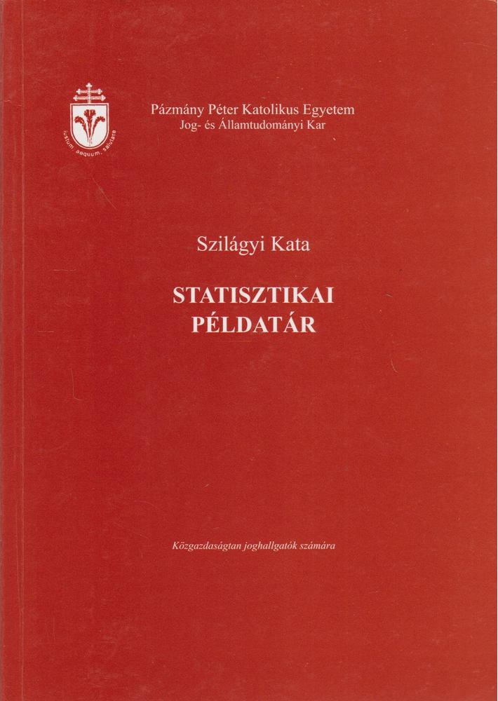 Szilágyi Kata - Statisztikai példatár [antikvár]