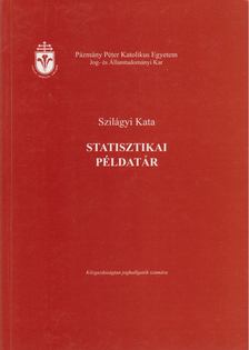 Szilágyi Kata - Statisztikai példatár [antikvár]