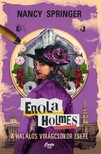 Nancy Springer - Enola Holmes - A halálos virágcsokor esete [eKönyv: epub, mobi]