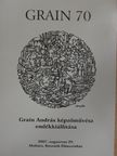 Grain 70 [antikvár]