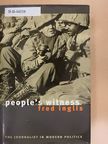 Fred Inglis - People's Witness [antikvár]