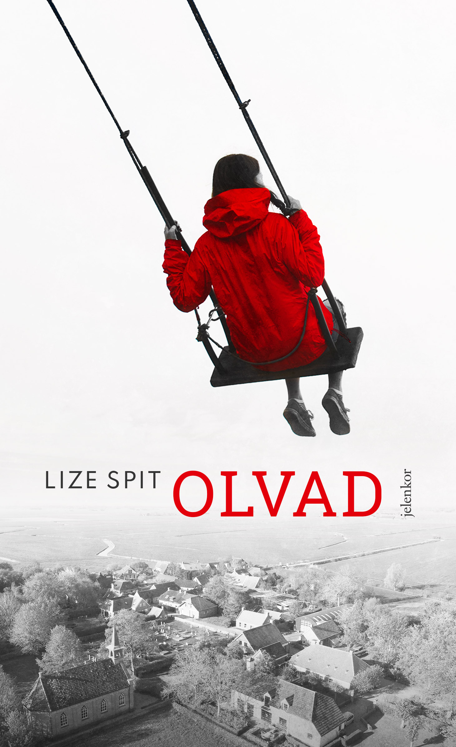 Lize Spit - Olvad [eKönyv: epub, mobi]