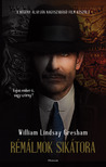William Lindsay Gresham - Rémálmok sikátora [eKönyv: epub, mobi]