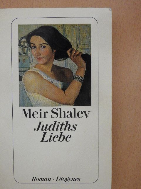 Meir Shalev - Judiths Liebe [antikvár]