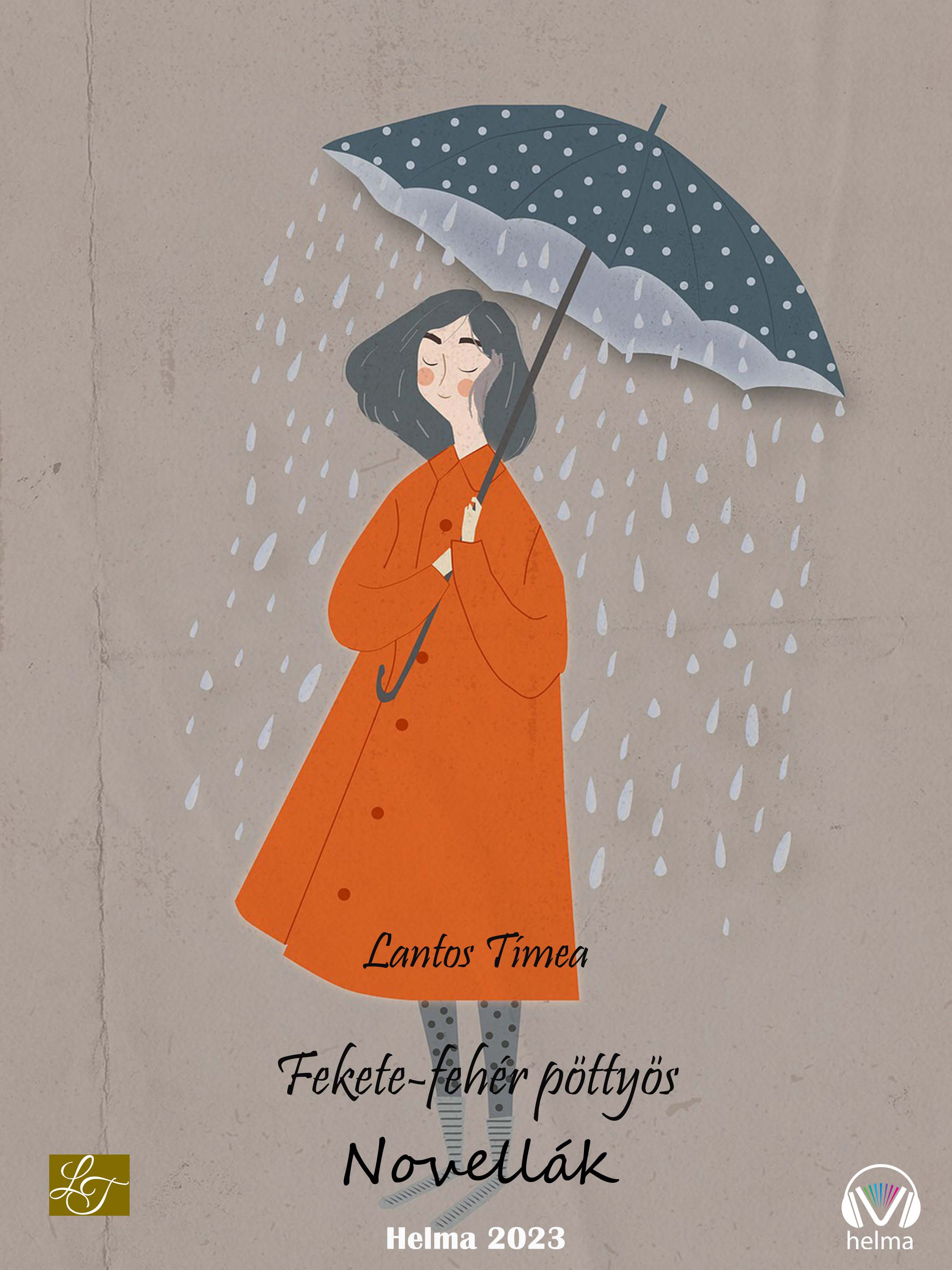 Tímea Lantos - Fekete-fehér pöttyös [eKönyv: epub, mobi]