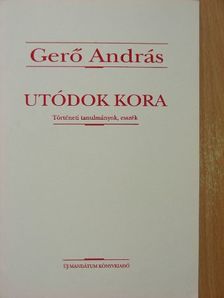 Gerő András - Utódok kora [antikvár]