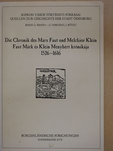 Kovács József László - Faut Márk és Klein Menyhért krónikája 1526-1616 (dedikált példány) [antikvár]