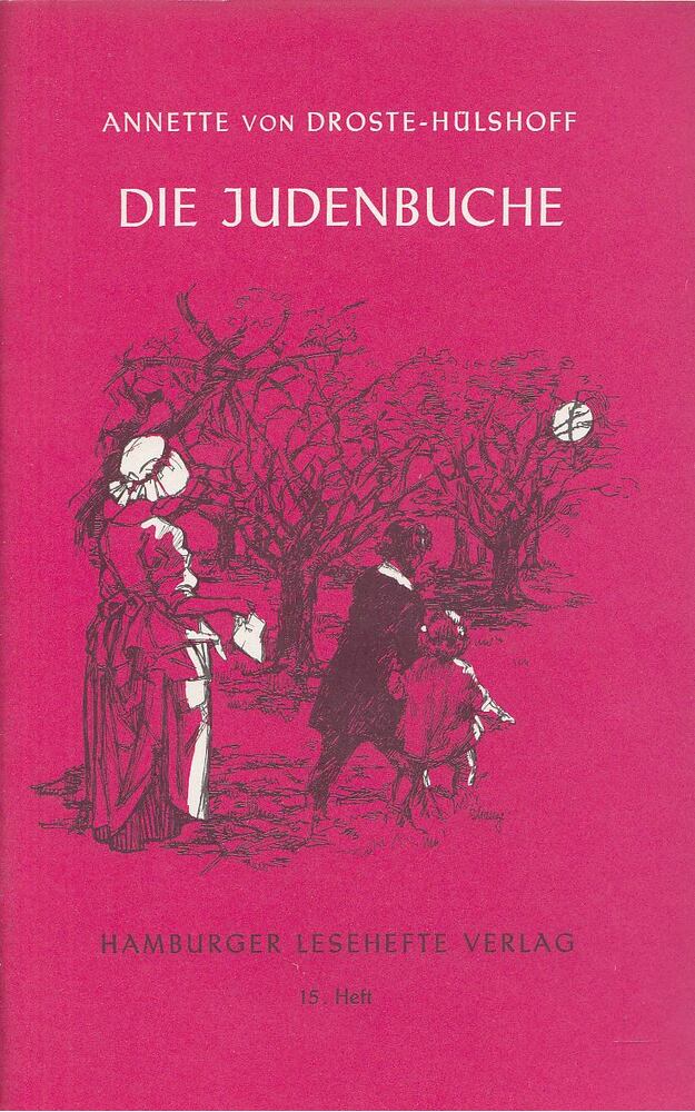 DROSTE-HÜLSHOFF, ANETTE von - Die Judenbuche [antikvár]