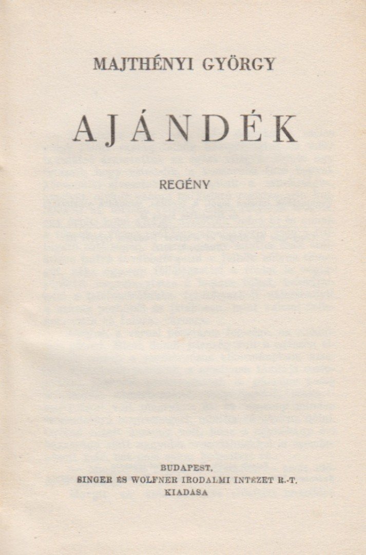 MAJTHÉNYI GYÖRGY - Ajándék [antikvár]
