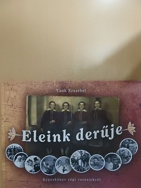 Vank Erzsébet - Eleink derűje [antikvár]