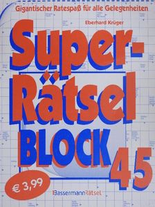 Super-Rätsel Block 45. [antikvár]