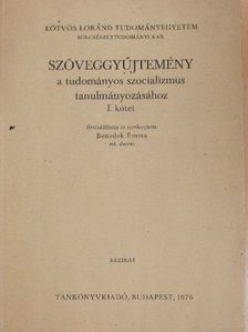 Engels - Szöveggyűjtemény a tudományos szocializmus tanulmányozásához I. [antikvár]