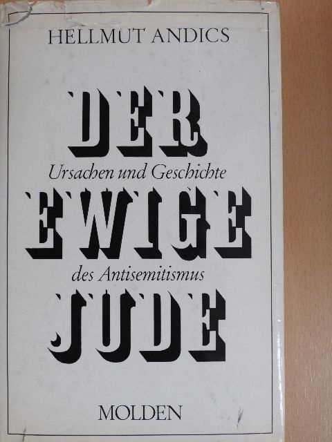 Hellmut Andics - Der ewige Jude [antikvár]