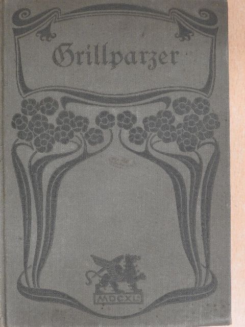 Franz Grillparzer - Grillparzers Werke V-VI. (gótbetűs) [antikvár]