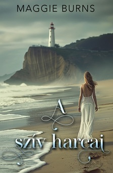 Maggie Burns - A szív harcai