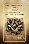 Guido von List - A szabadkőművesség és a  germán hagyományok