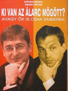 Kővári Mária - Ki van az álarc mögött? [antikvár]