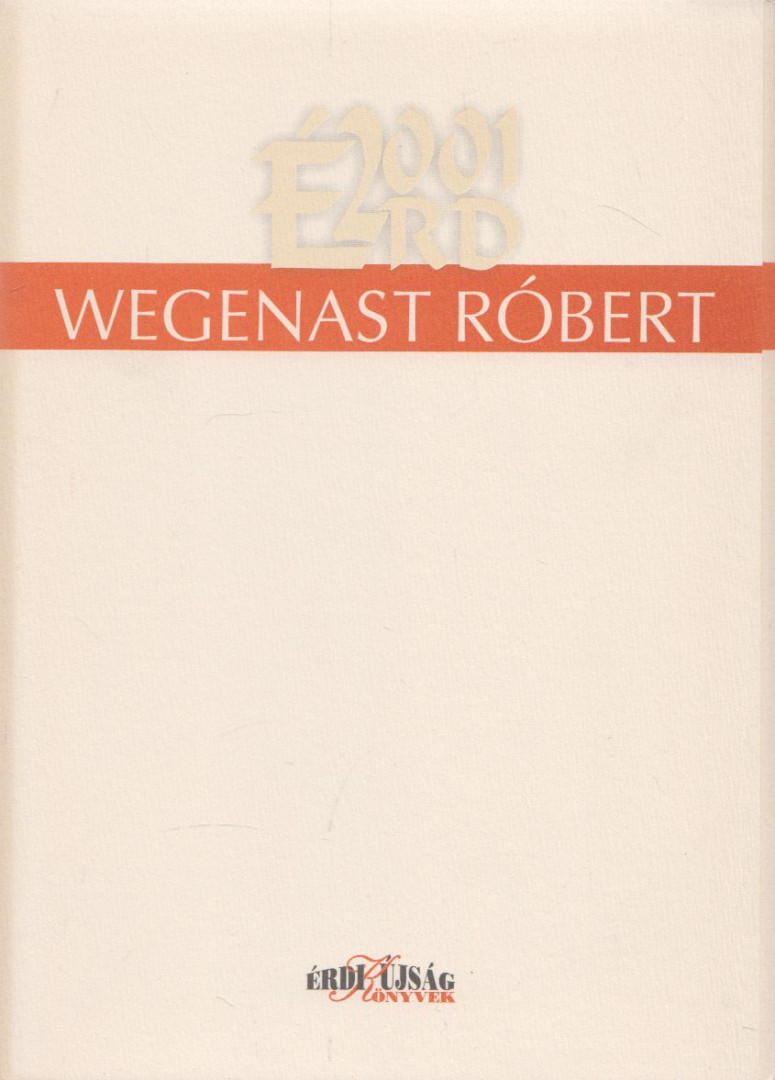 Wegenast Róbert [antikvár]