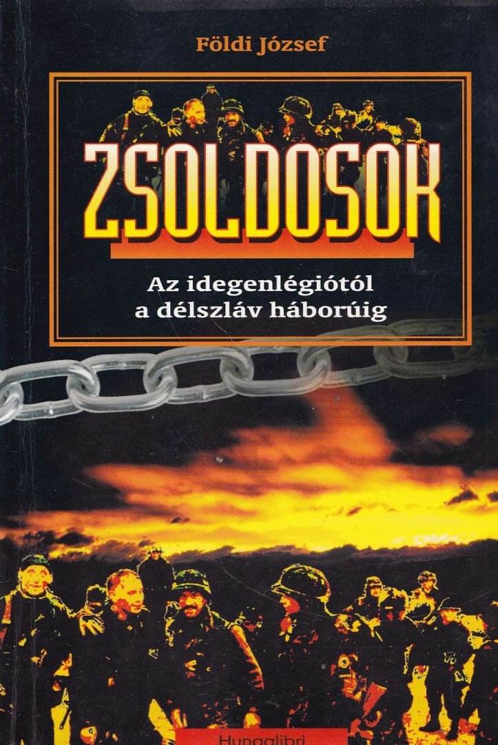 Földi József - Zsoldosok [antikvár]