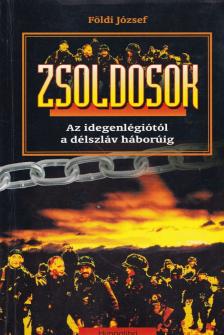 Földi József - Zsoldosok [antikvár]