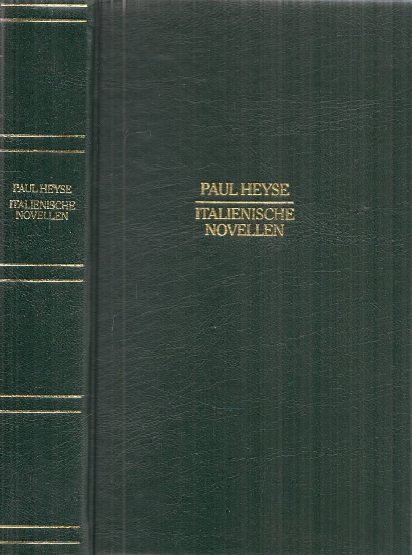 Heyse, Paul - Italienische Novellen [antikvár]