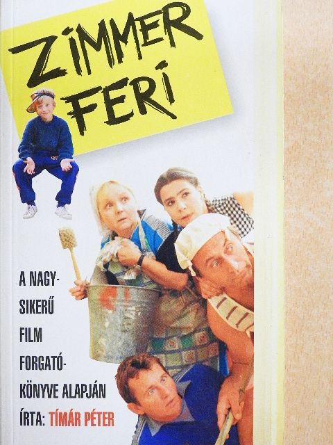 Tímár Péter - Zimmer Feri [antikvár]