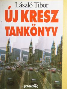 László Tibor - Új kresz tankönyv [antikvár]
