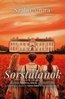 Szabó Amira - Sorstalanok