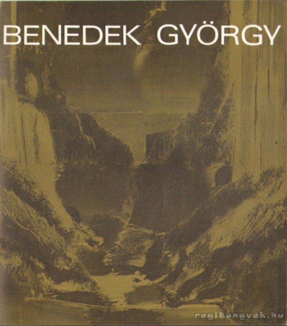 Aszalós Endre, Kratochwill Mimi - Benedek György [antikvár]