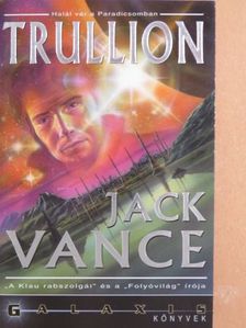 Jack Vance - Trullion [antikvár]