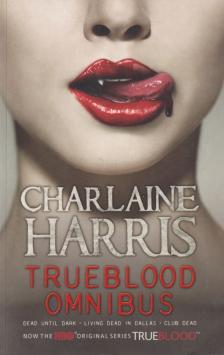 Charlaine Harris - True Blood - Omnibus [antikvár]