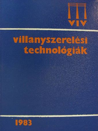 Bálint Barna - VIV Villanyszerelési technológiák [antikvár]