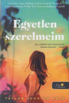 Taylor Jenkins Reid - Egyetlen szerelmeim [antikvár]
