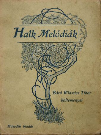 Báró Wlassics Tibor - Halk melódiák [antikvár]