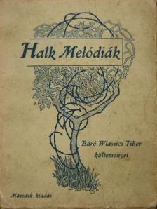 Báró Wlassics Tibor - Halk melódiák [antikvár]