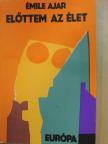 Émile Ajar - Előttem az élet [antikvár]