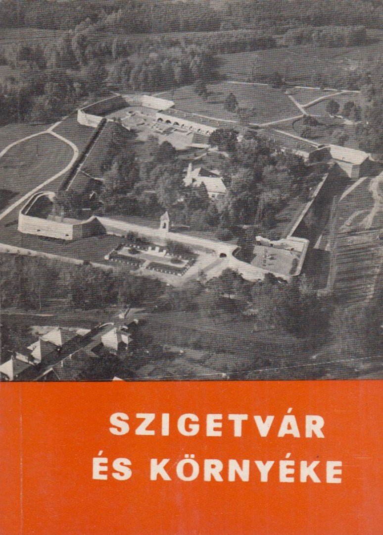 Molnár Imre - Szigetvár és környéke [antikvár]